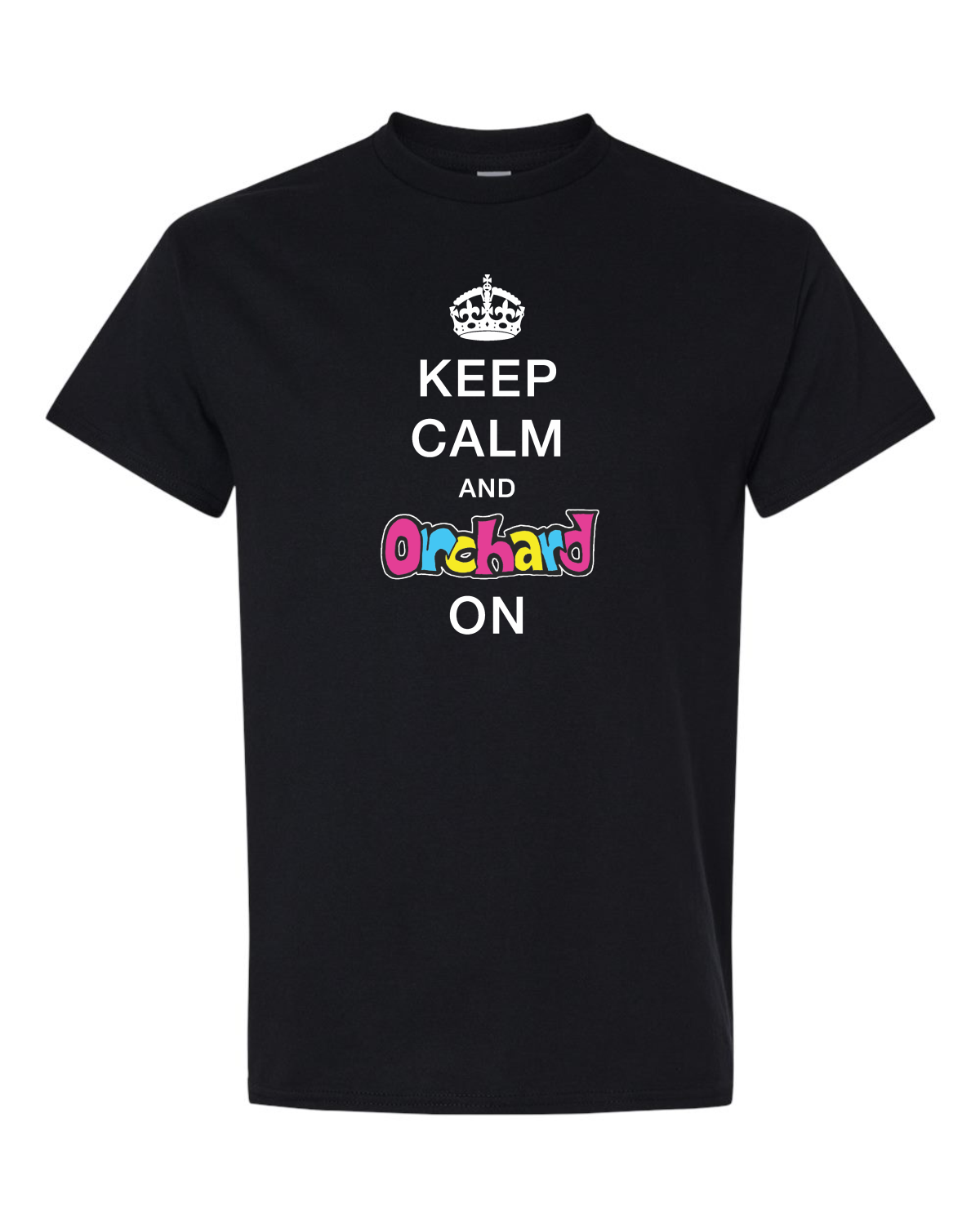 Keep Calm and Orchard On