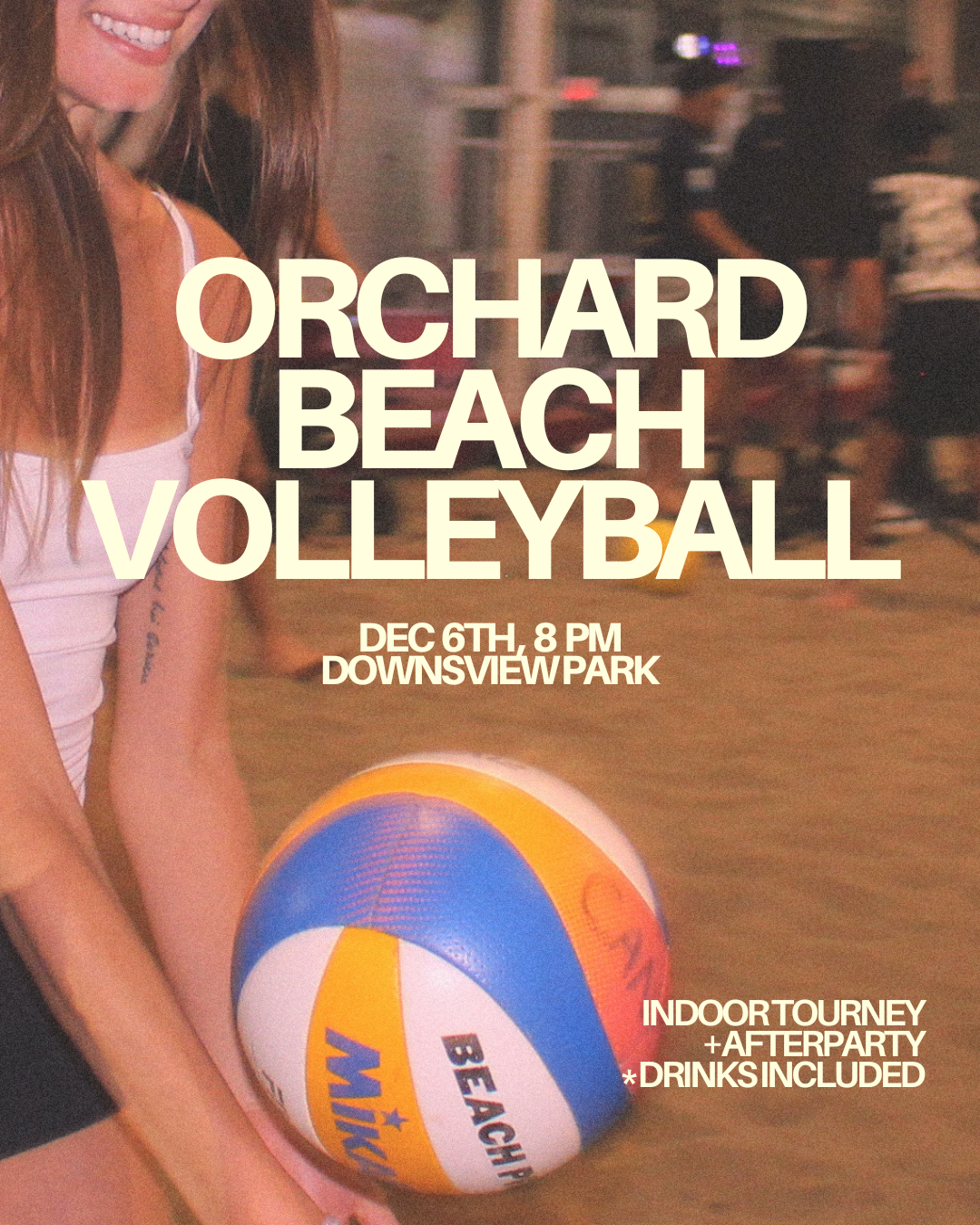 Orchard Indoor Beach Volleyball Tournament